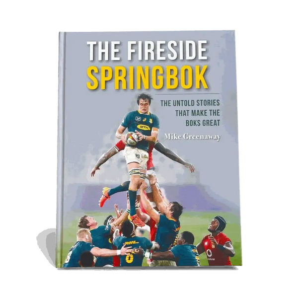 The Fireside Springbok book cover featuring South African rugby players in a lineout, showcasing the untold stories that make the Boks great by Mike Greenaway